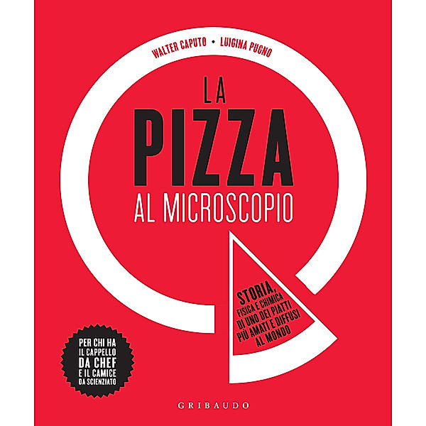 La pizza al microscopio, Luigina Pugno, Walter Caputo