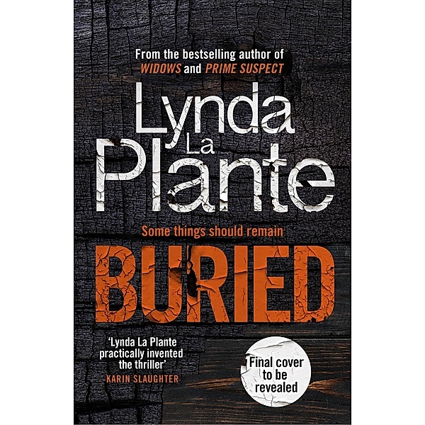 La Plante, L: Buried, Lynda La Plante