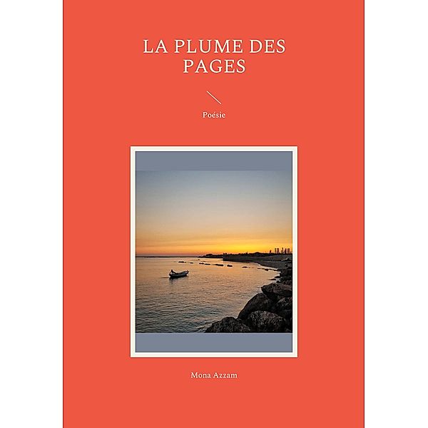 La plume des pages, Mona Azzam