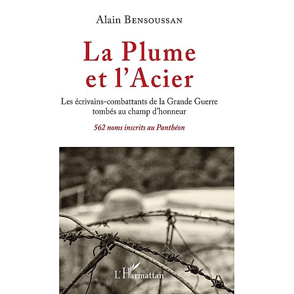 La Plume et l'Acier, Bensoussan Alain Bensoussan