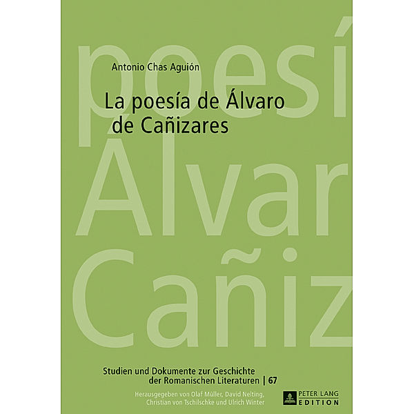 La poesía de Álvaro de Cañizares, Antonio Chas Aguión