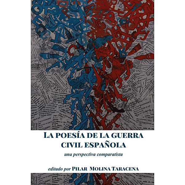 La poesía de la guerra civil española