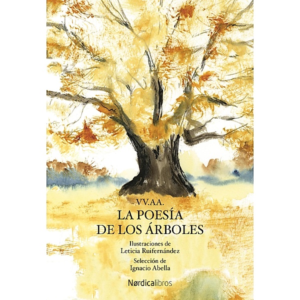 La poesía de los árboles / Ilustrados, Vv. Aa