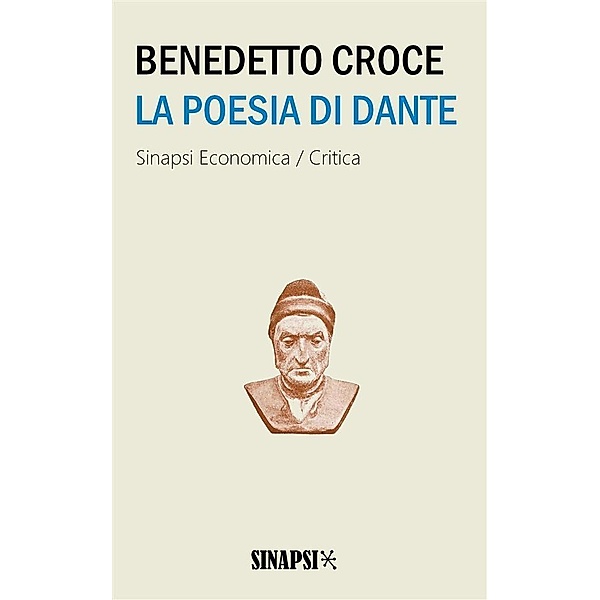 La poesia di Dante, Benedetto Croce