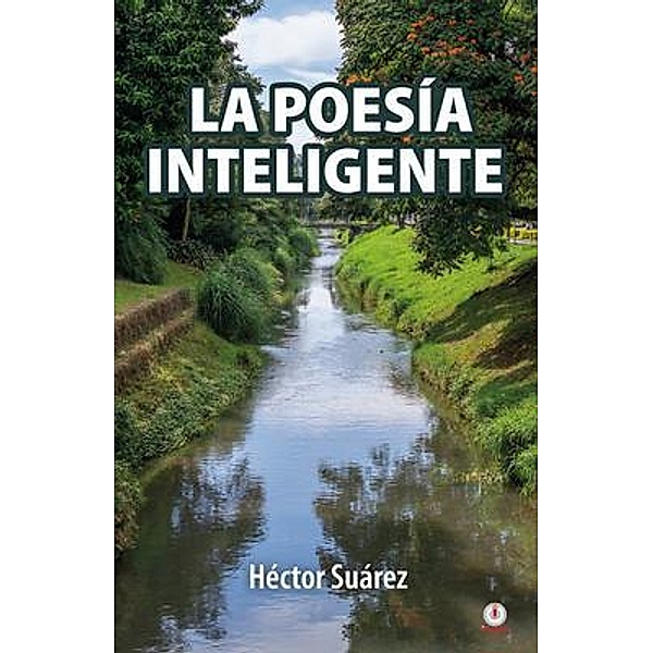 La poesía inteligente, Héctor Suárez