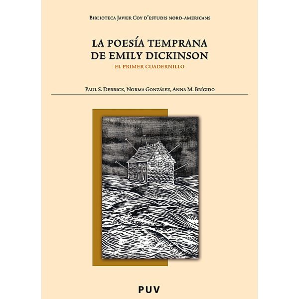 La poesía temprana de Emily Dickinson / Biblioteca Javier Coy d'estudis Nord-Americans Bd.37, Anna M Brígido Corachan, Paul Scott Derrick Grisanti, Norma Gabriela González Peralta