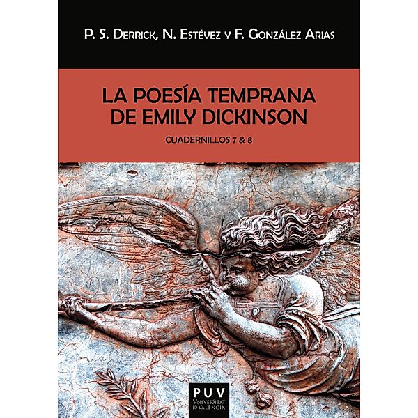 La poesía temprana de Emily Dickinson. Cuadernillos 7 & 8 / Biblioteca Javier Coy d'estudis Nord-Americans Bd.135, Emily Dickinson