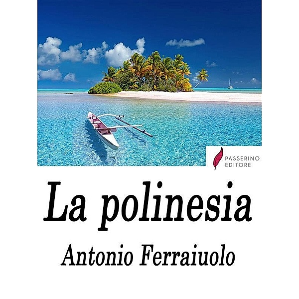 La polinesia, Antonio Ferraiuolo
