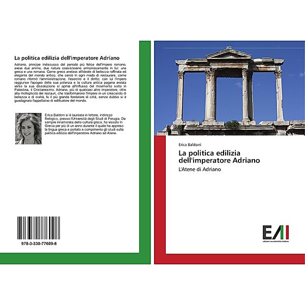 La politica edilizia dell'imperatore Adriano, Erica Baldoni