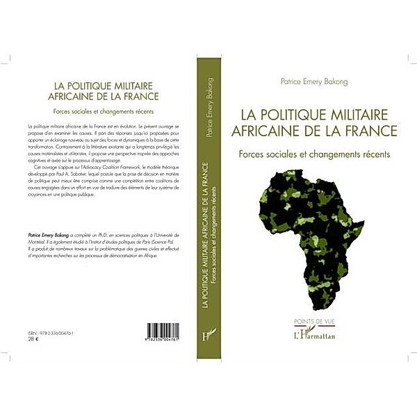 La politique militaire africaine de la France / Hors-collection, Patrice Emery Bakong