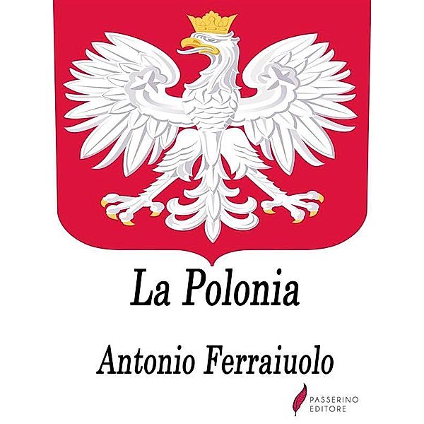 La Polonia, Antonio Ferraiuolo