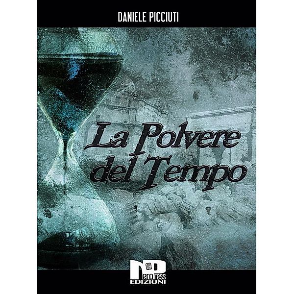 La polvere del tempo, Daniele Picciuti