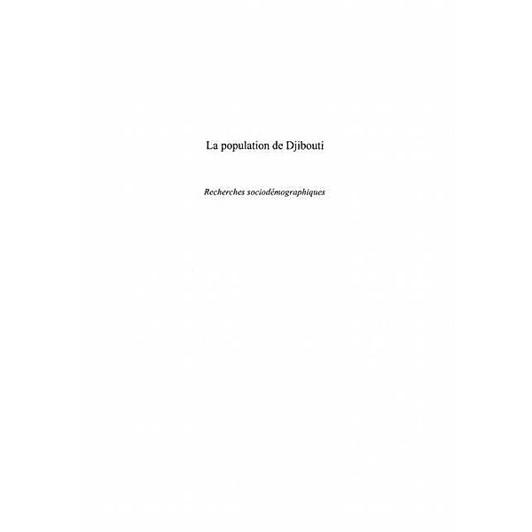 La population de djibouti - recherches sociodemographiques / Hors-collection, Collectif