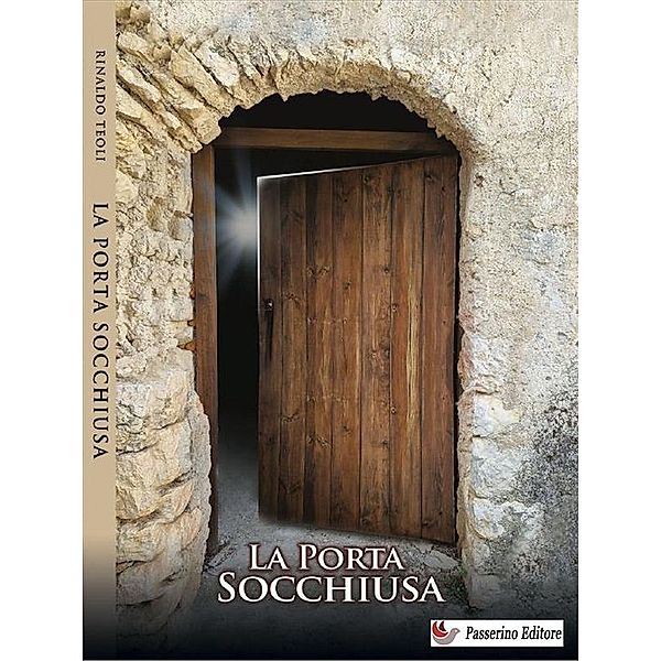 La porta socchiusa, Rinaldo Teoli