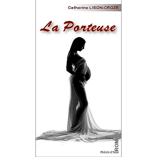 La Porteuse, Catherine Lison-Croze
