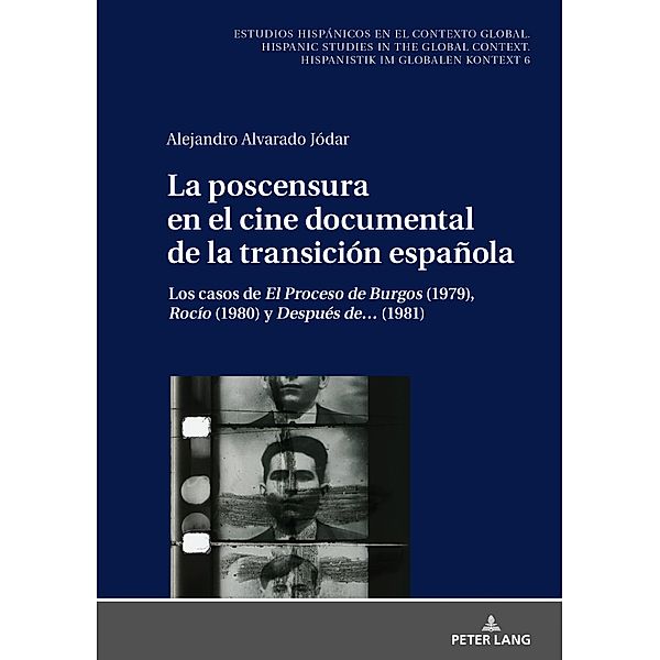 La poscensura en el cine documental de la transicion espanola, Alvarado Alejandro Alvarado