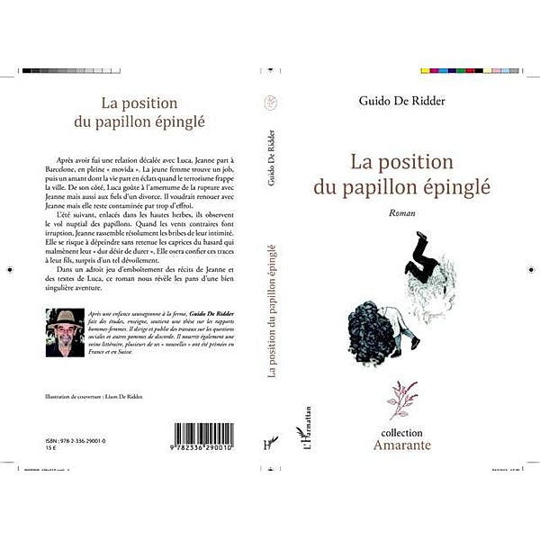 La position du papillon epingle / Hors-collection