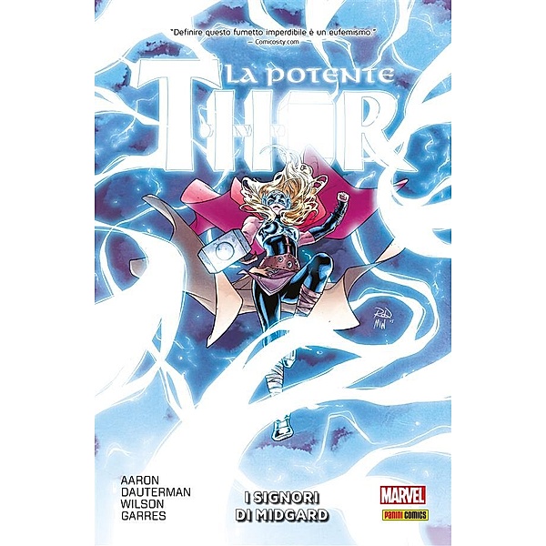 La potente Thor (Marvel Collection): La Potente Thor 2 (Marvel Collection), Matthew Wilson, Jason Aaron, Russell Dauterman, Rafa Garres