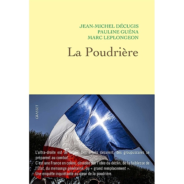 La Poudrière / Essai, Jean-Michel Décugis, Pauline Guéna, Marc Leplongeon