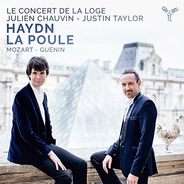La Poule, J. Chauvin, J. Taylor, Le Concert de la Loge