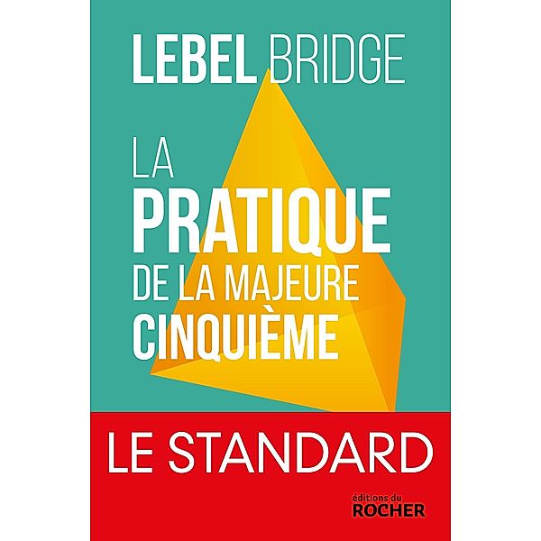 La pratique de la majeure cinquième, Michel Lebel