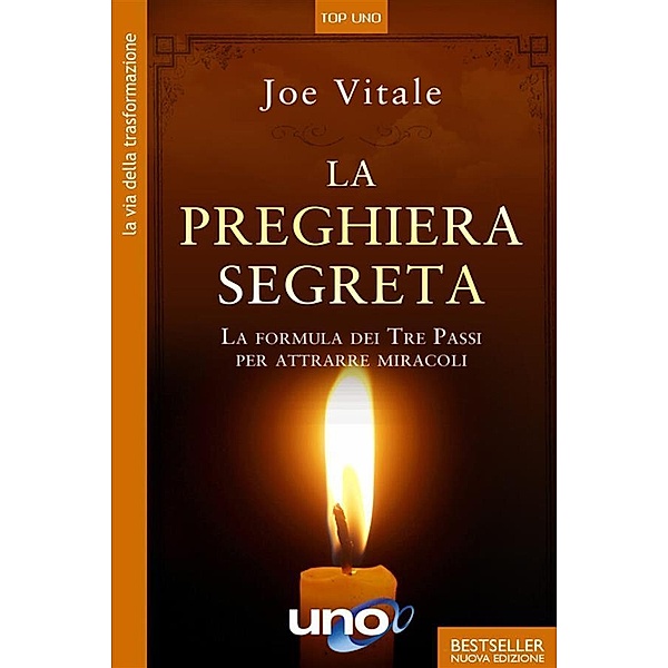 La Preghiera Segreta, Joe Vitale