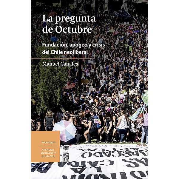 La pregunta de Octubre, Manuel Canales Cerón