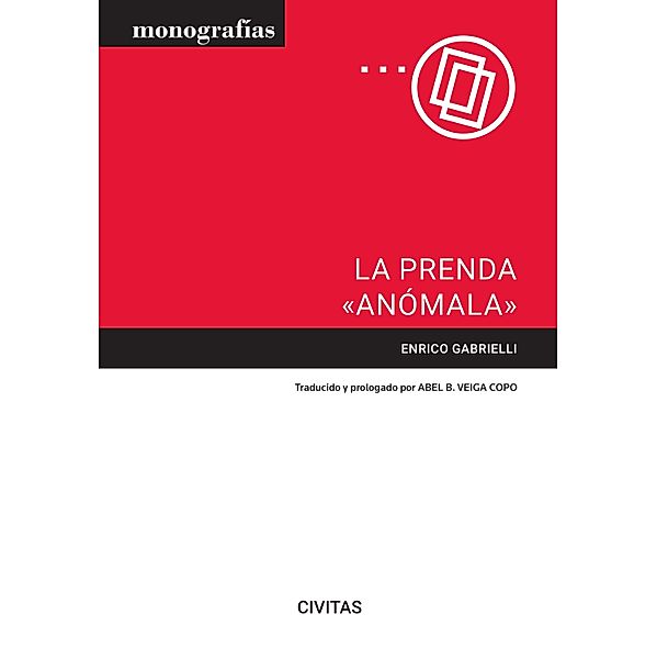 La prenda anómala / Monografía, Enrico Gabrielli