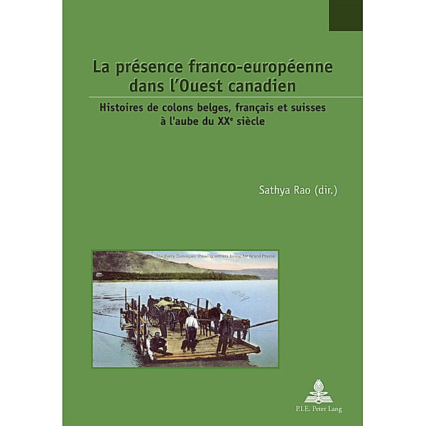 La présence franco-européenne dans l'Ouest canadien