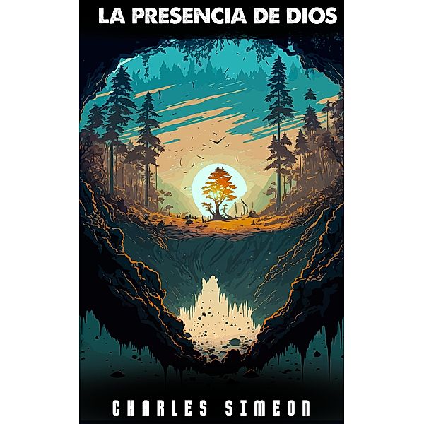 La Presencia De Dios, Charles Simeon