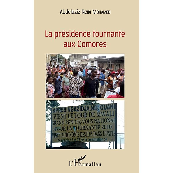 La presidence tournante aux Comores, Riziki Mohamed Abdelaziz Riziki Mohamed