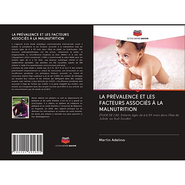 LA PRÉVALENCE ET LES FACTEURS ASSOCIÉS À LA MALNUTRITION, Martin Adelino