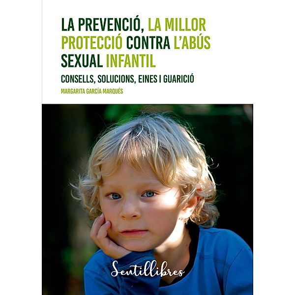 La prevenció, la millor protecció contra l'abús sexual infantil, Margarita García Marqués