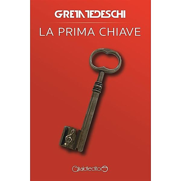 La prima chiave / Protagonisti, Greta Tedeschi
