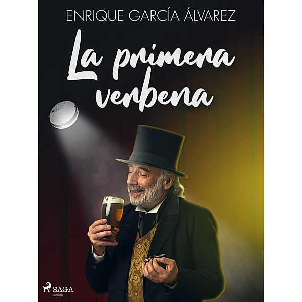 La primera verbena, Enrique García Álvarez