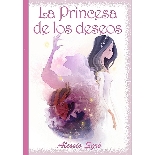 La Princesa de los deseos, Alessio Sgrò