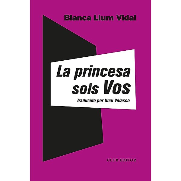 La princesa sois vos, Blanca Llum Vidal