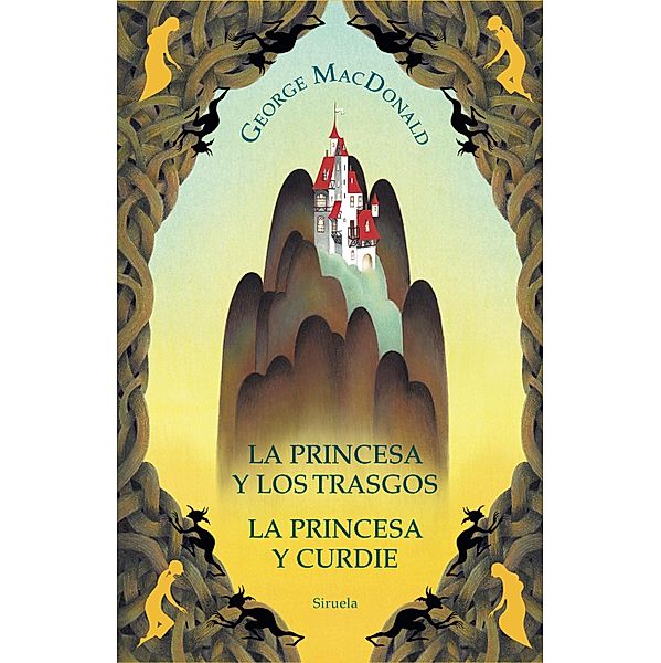 La princesa y los trasgos / La princesa y Curdie / Las Tres Edades Bd.324, George Macdonald