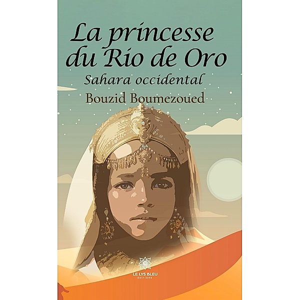 La princesse du Rio de Oro, Bouzid Boumezoued