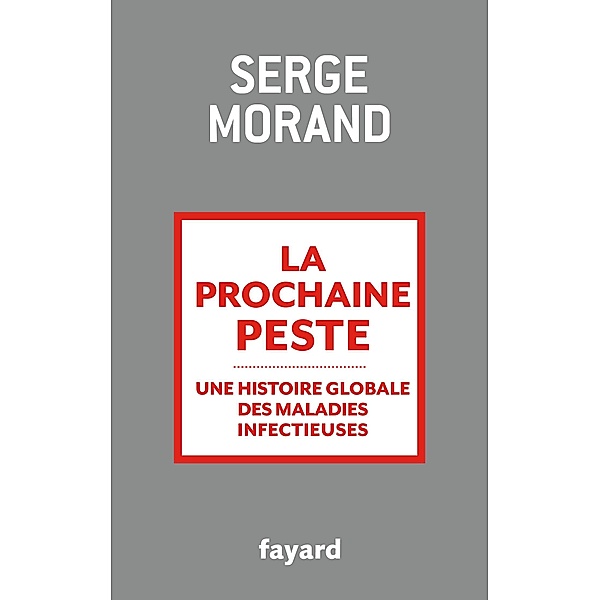 La prochaine peste / Documents, Serge Morand