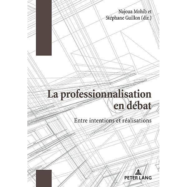 La professionnalisation en débat