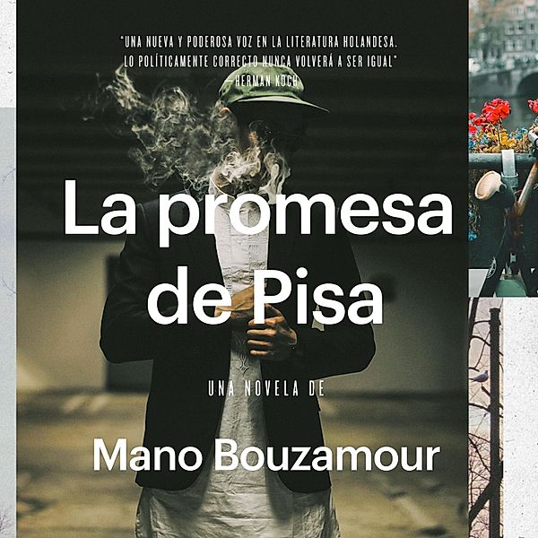 La promesa de Pisa, Mano Bozamour