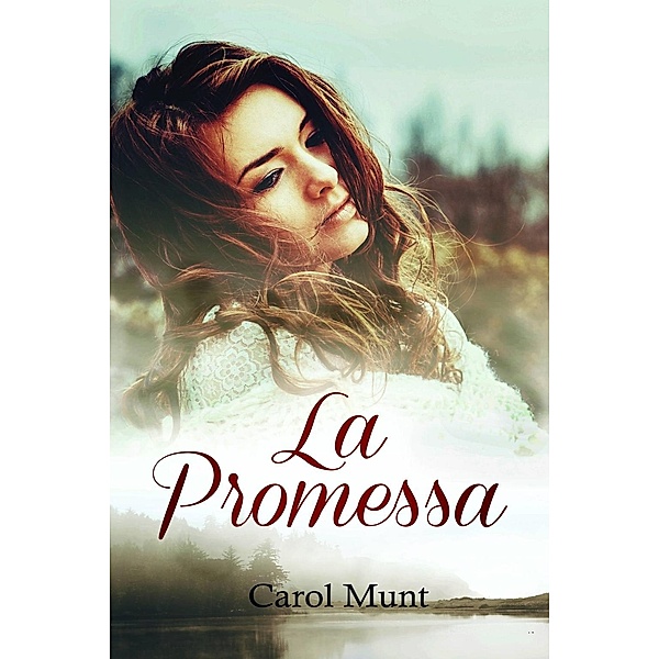 La promessa, Carol Munt