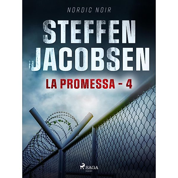 La Promessa - 4 / La Promessa Bd.4, Steffen Jacobsen