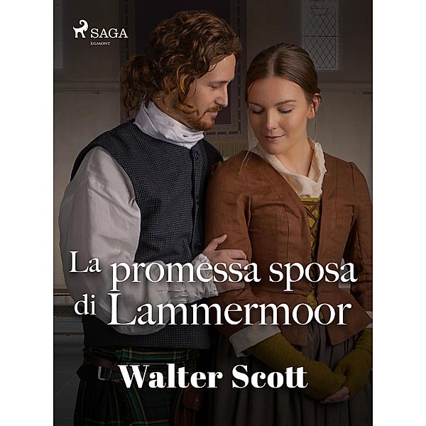 La promessa sposa di Lammermoor, Walter Scott