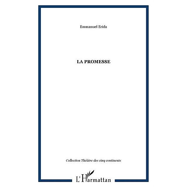 La promesse / Hors-collection, Emmanuel Erida