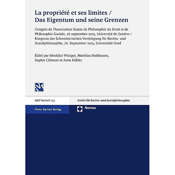 La propriété et ses limites / Das Eigentum und seine Grenzen