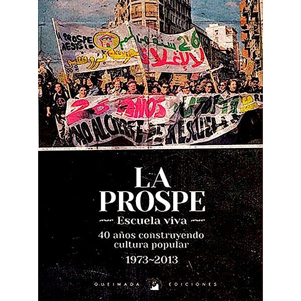 La Prospe -  Escuela viva, Colectivo La Prospe