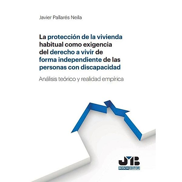 La protección de la vivienda habitual, Javier Pallarés Neila