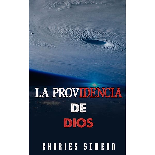 La Providencia De Dios, Charles Simeon